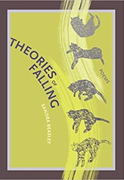 Theories of Falling (Sandra Beasley)