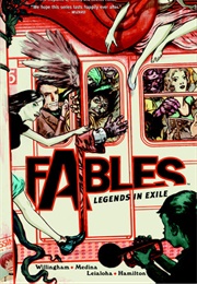 Fables, Vol. 1: Legends in Exile (Bill Willingham)