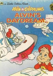 Alvin's Daydreams (Michael Tietelbaum)