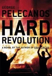 Hard Revolution (George Pelecanos)