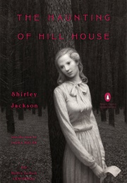 The Haunting of Hill House (1959) (Shirley Jackson)