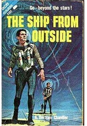 The Ship From Outside (A Bertram Chandler)