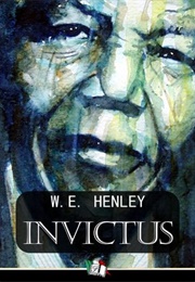 Invictus (William Ernest Henley)