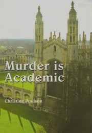 Murder Is Academic (Christine Poulson)