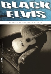Black Elvis (Geoffrey Becker)