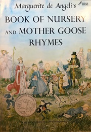 Marguerite De Angeli's Book of Nursery & Mother Goose Rhymes (De Angeli, Marguerite)