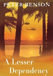 A Lesser Dependency (Peter Benson)