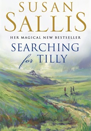 Searching for Tilly (Susan Sallis)