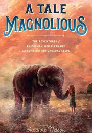 A Tale Magnolius (Suzanne Nelson)