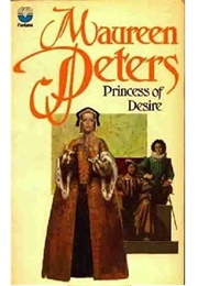 Princess of Desire (Maureen Peters)