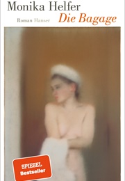 Die Bagage (Monika Helfer)