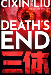 Death&#39;s End (Cixin Liu)