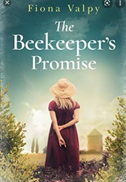 The Beekeeper's Promise (Fiona Valpy)