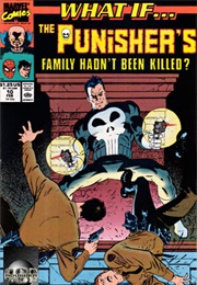 What If? (Vol. 2) #10 What If... the Punisher's Family Had Not Been Killed in Central Park? (Jim Shooter)