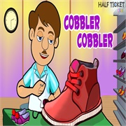 Cobbler Cobbler Mend My Shoe
