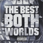 The Best of Both Worlds (Jay-Z & R. Kelly, 2002)