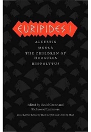 Euripides I (David Grene and Richard Lattimore, Eds.)