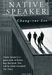 Native Speaker (Chang-Rae Lee)