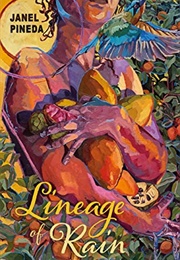 Lineage of Rain (Janel Pineda)