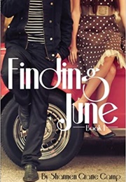 Finding June (Shannen Crane Camp)