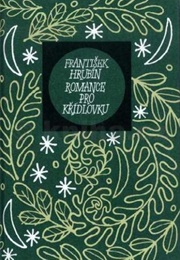 Romance Pod Křídlovku (František Hrubín)