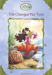 Trill Changes Her Tune (Gail Herman)
