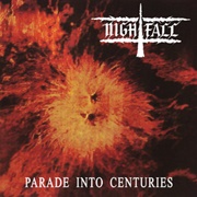 Nightfall - Parade Into Centuries