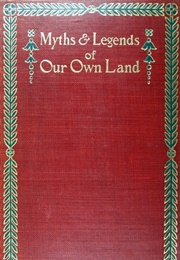 Myths &amp; Legends of Our Own Land (9 Vols) (Charles M. Skinner)