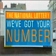 The National Lottery - We Got Your Number