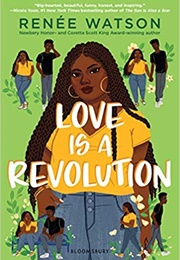 Love Is a Revolution (Renée Watson)