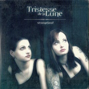 Tristesse De La Lune - Strangeland