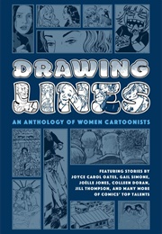 Drawing Lines: An Anthology of Women Cartoonists (Various)