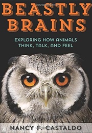 Beastly Brains (Nancy F. Castaldo)