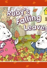 Ruby's Falling Leaves (Rosemary Wells)