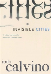 Invisible Cities (Italo Calvino)