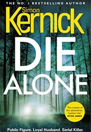 Die Alone (Simon Kernick)