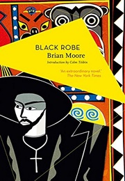 Black Robe (Brian Moore)