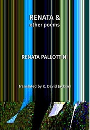 Renata & Other Poems (Renata Pallottini)