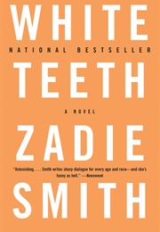 White Teeth (Zadie Smith)