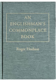 An Englishman&#39;s Commonplace Book (Roger Hudson)