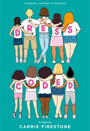 Dress Coded (Carrie Firestone)