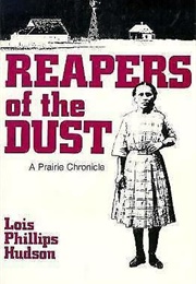 Reapers of the Dust (Lois Phillips Hudson)