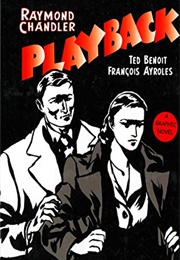 Playback: A Graphic Novel (Ted Benoit and Francois Ayroles)
