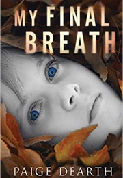 My Final Breath (Paige Dearth)