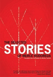 The Selected Stories of Merce Rodoreda (Merce Rodoreda)