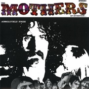 Absolutely Free (The Mothers of Invention, 1967)