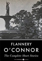 The Complete Short Stories (Flannery O'Connor)