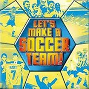 Let's Make a Soccer Team!