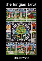 The Jungian Tarot (Robert Wang)