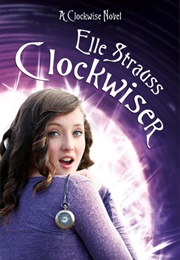 Clockwiser (Elle Strauss)